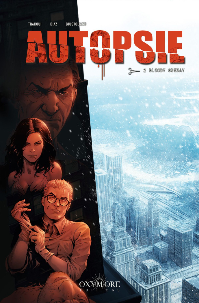 Autopsie Tome 2 : Bloody Sunday