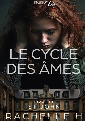 Le cycle des âmes Tome 3 : St John
