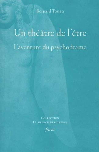 Un théâtre de l'être