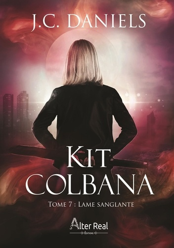 Kit Colbana Tome 7 : Lame sanglante