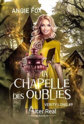 Verity Long Tome 9 : La chapelle des oubliés