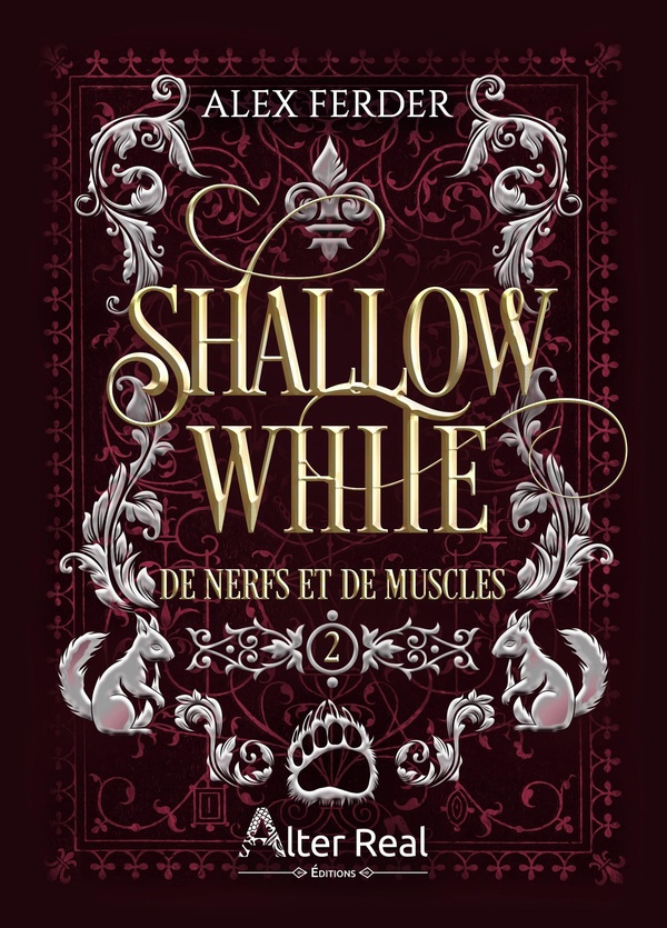 Shallow White Tome 2 : De nerfs et de muscles