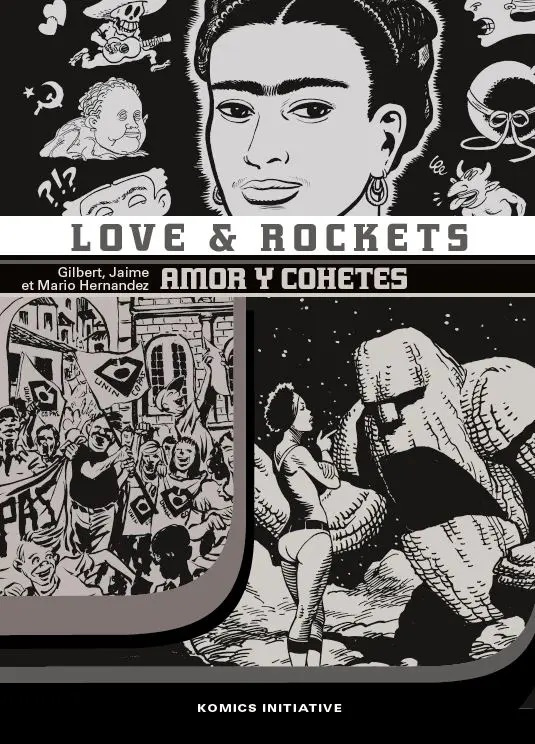Love & Rockets Tome 7 : Amor y Cohetes