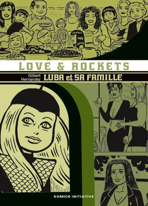 Love & Rockets Tome 8 : Luba et sa famille