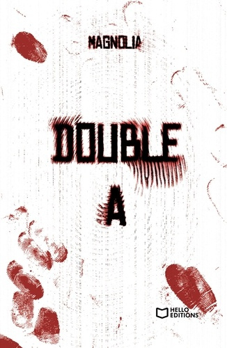 Double A. Tome 1