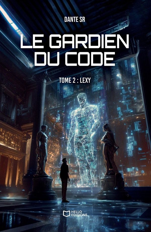 Le gardien du code Tome 2 : Lexy