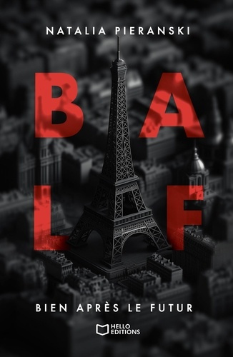 B.A.L.F.. Bien après le futur