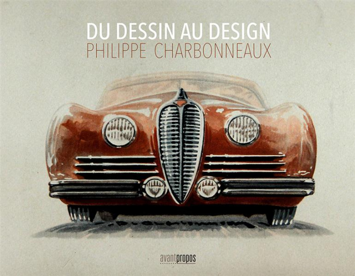 Du dessin au design. Philippe Charbonneaux