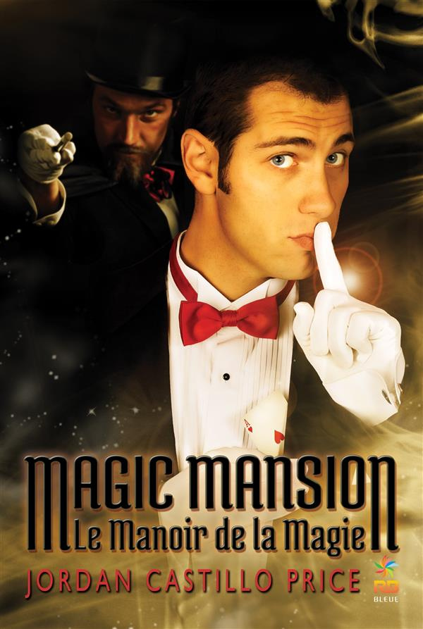 Magic mansion : le manoir de la magie