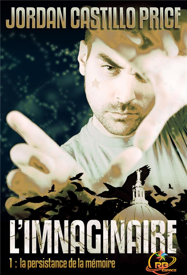 L'imnaginaire Tome 1 : La persistance de la mémoire