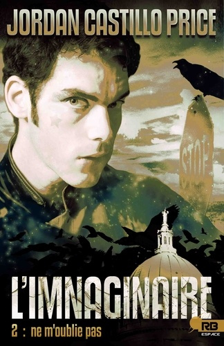 L'imnaginaire Tome 2 : Ne m'oublie pas