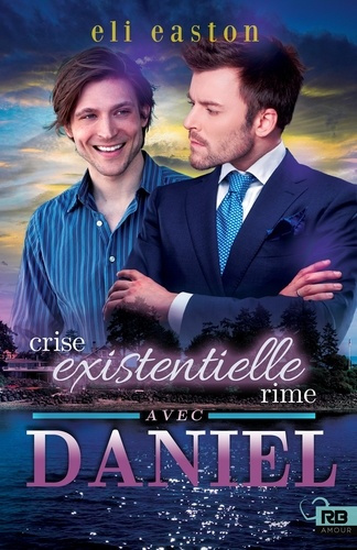 Crise existentielle rime avec Daniel