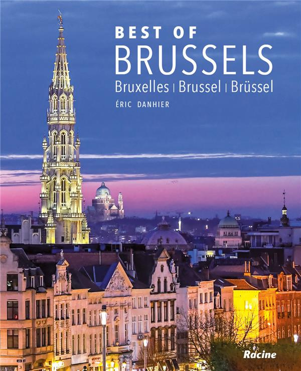 Best of Brussels. Edition anglais-français-allemand-néerlandais