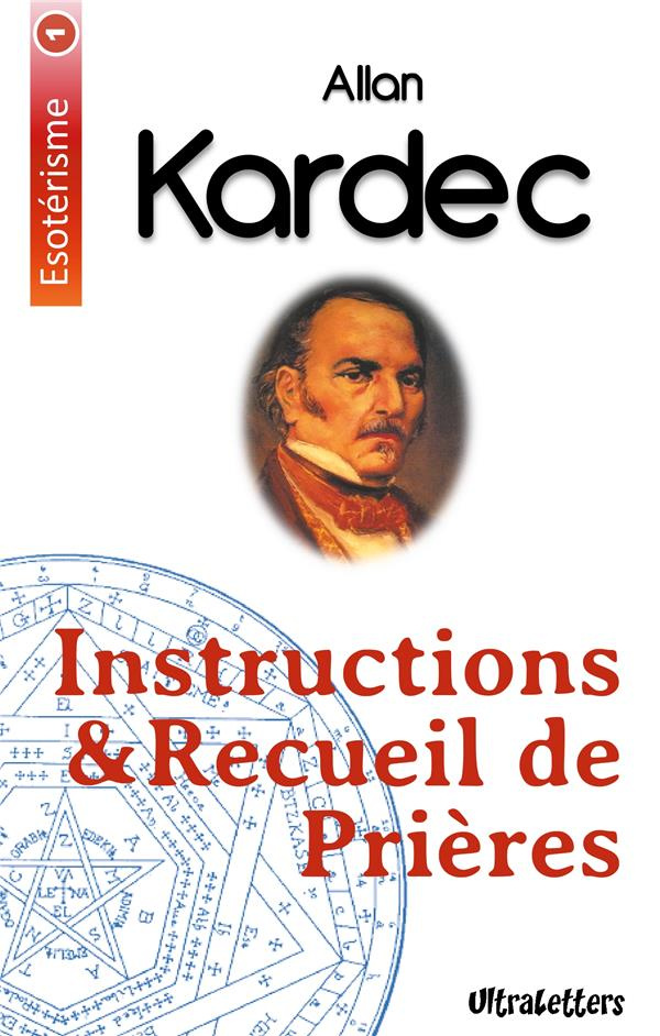 Instructions & recueil de prières