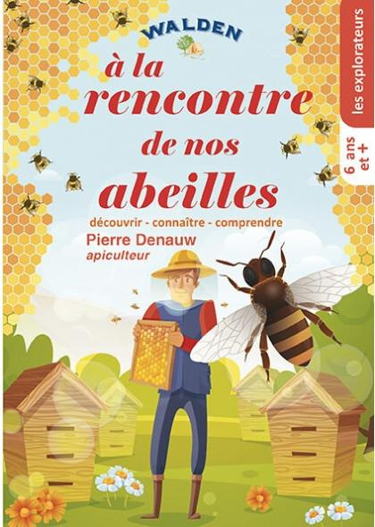 A la rencontre de nos abeilles