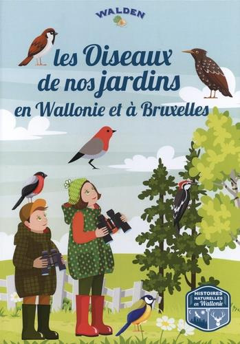 Les oiseaux de nos jardins en Wallonie et à Bruxelles