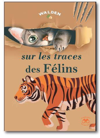 Sur les traces des félins