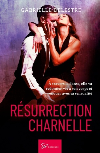 Résurrection charnelle. Romance