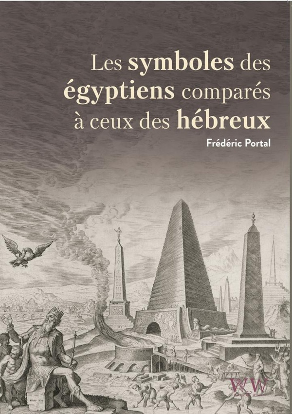 Les symboles Egyptiens comparés à ceux des Hébreux