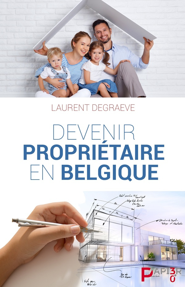 Devenir propriétaire en Belgique