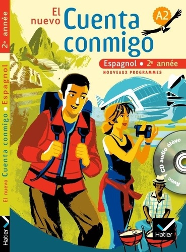 El nuevo Cuenta conmigo Espagnol 2e année éd. 2008 - Manuel de l'élève