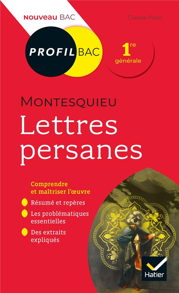 Lettres persanes, Montesquieu. Bac 1ère générale