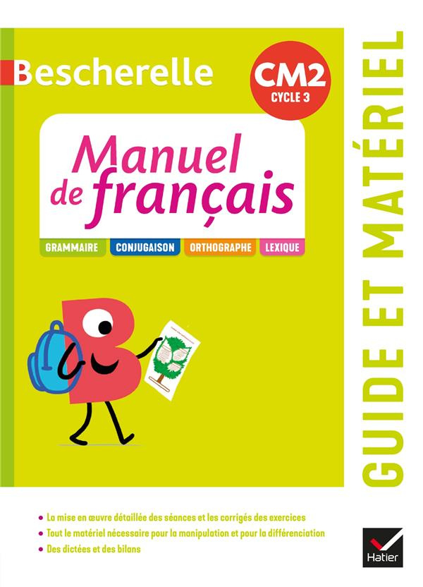 Manuel de français CM2. Guide pédagigique, Edition 2021