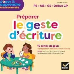 JOUER & APPRENDRE FRANCAIS MATERNELLE PS, MS, GS ED 2021 BOITE DE JEUX LE GESTE D'ECRITURE
