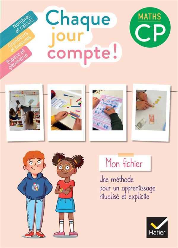 Maths CP Chaque jour compte ! Mon fichier élève, Edition 2022