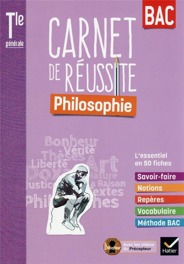 Philosophie Tle Mon carnet de réussite . Edition 2022