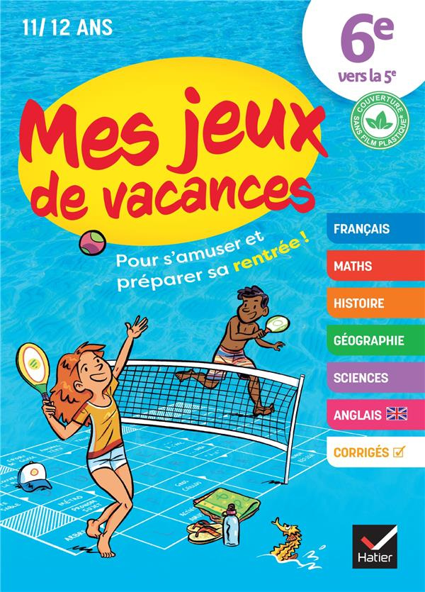 Mes jeux de vacances. 6e vers la 5e