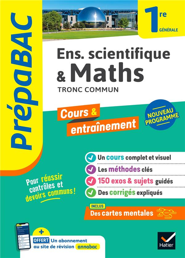 Enseignement scientifique & Maths Tronc commun 1re générale