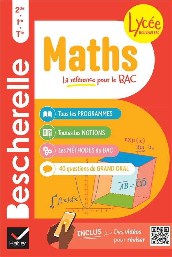 Maths 2de, 1re, Tle. Toutes les notions de maths des programmes du lycée