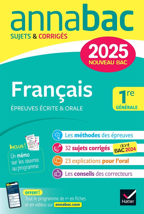 Français 1re générale. Sujets & Corrigés, Edition 2025