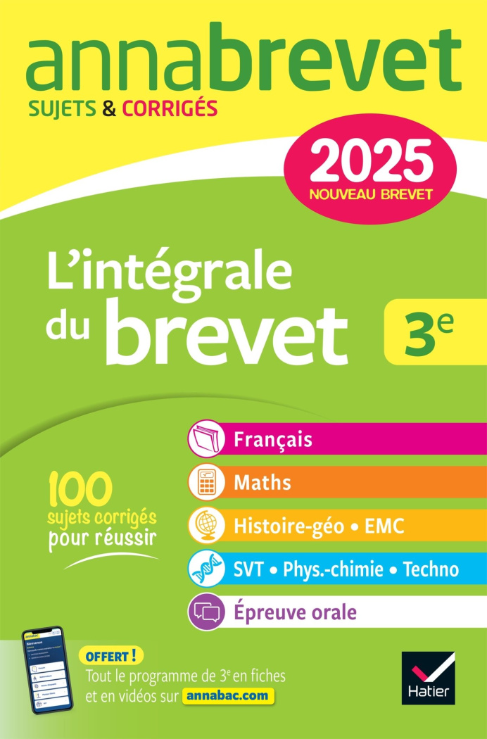 L'intégrale du Brevet 3e. Sujets & Corrigés, Edition 2025