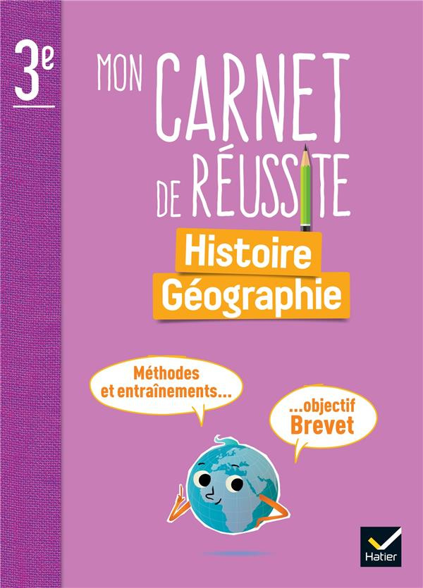 Mon carnet de réussite Histoire-Géographie 3e