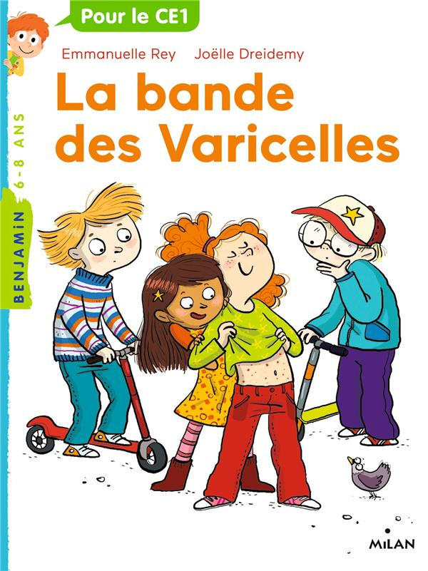 La bande des varicelles
