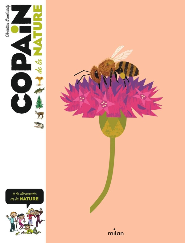 Copain de la nature. A la découverte de la nature