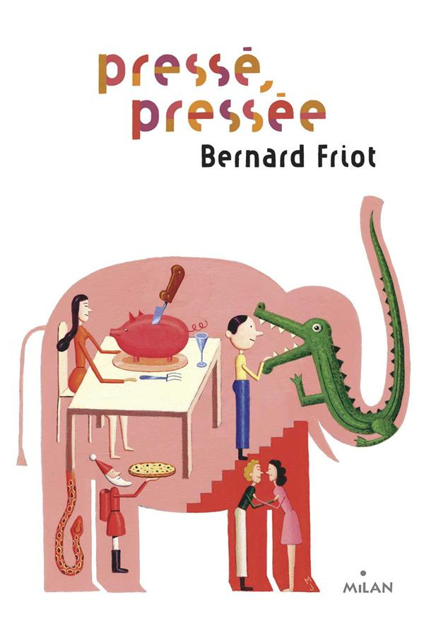 Histoires pressées : Pressé, pressée