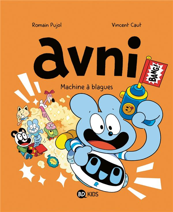 Avni Tome 7 : Machine à blagues