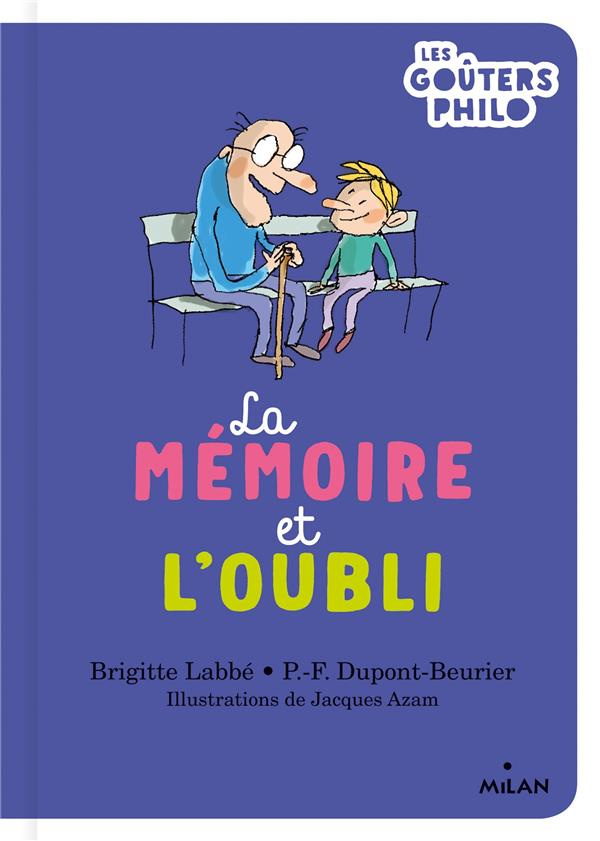 La mémoire et l'oubli