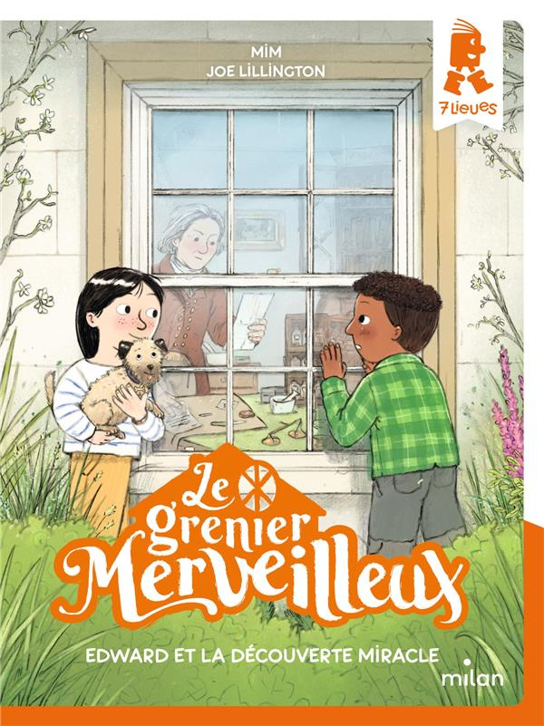 Le grenier merveilleux Tome 3 : Edward et la découverte miracle
