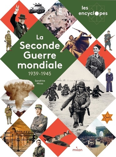 La Seconde Guerre mondiale. 1939-1945