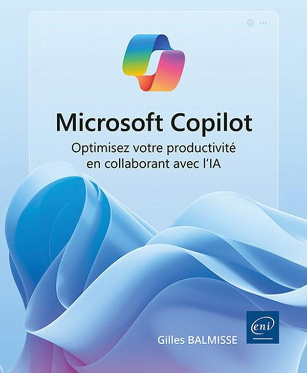 Microsoft Copilot. Optimisez votre productivité en collaborant avec l’IA
