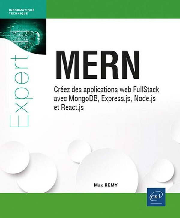 MERN. Créez des applications web FullStack avec MongoDB, Express.js, Node.js et React.js