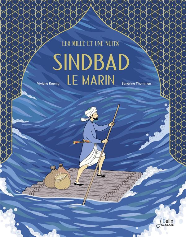 Sindbad le marin. Les mille et une nuits