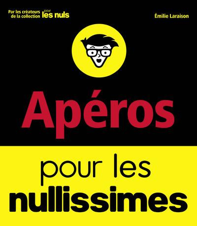 Apéros pour les nullissimes
