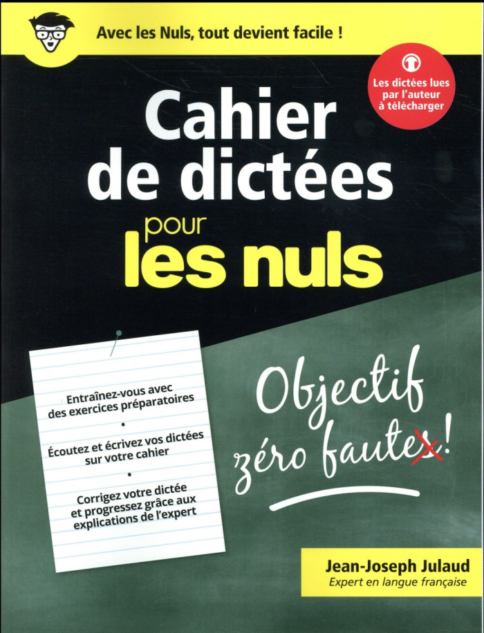 Cahier de dictées pour les nuls