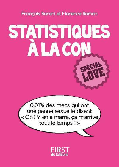 Statistiques à la con. Spécial love