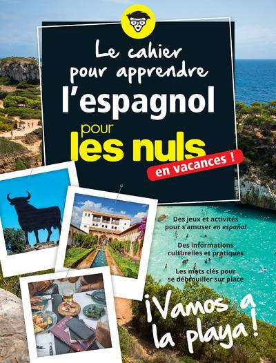 L'espagnol pour les nuls en vacances !